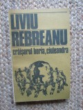 Liviu Rebreanu - Craisorul Horia, Ciuleandra