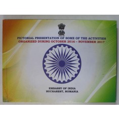 EMBASSY OF INDIA , BUCHAREST , ROMANIA , PICTORIAL PRESENTATION OF SOME OF THE ACTIVITIES ORGANIZED DURING OCT. 2016 - NOV. 2017