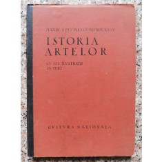 Istoria Artelor Cu 325 Ilustratii In Text - Marin Simionescu-rimniceanu , B423
