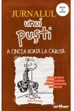 A cincea roata la caruta. Seria Jurnalul unui pusti Vol.7 - Grupul Art