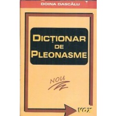 Dictionar de pleonasme - Doina Dascalu
