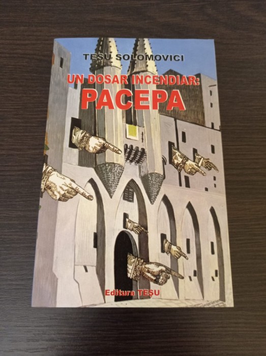 Un dosar incendiar, Pacepa - Tesu Solomovici