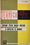 Contoare pentru radiatii nucleare si dispozitive de numarat - V. A. Hitun