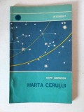 Matei Alecsescu - Harta Cerului - Colectia Orizonturi 1967