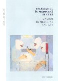 Umanismul in medicina si arta | Ioan Zagreanu, Pro Cultura