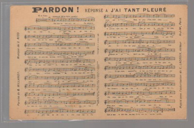 CPIB 23863 CARTE POSTALA - PARTITURA MUZICALA - &amp;quot;PARDON! REPONSE A J&amp;#039;AI TANT PLEURE&amp;quot;, NECIRCULATA, PARIS foto
