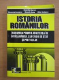 Gheorghe Zbuchea - Istoria romanilor. Indrumar pentru admiterea in...