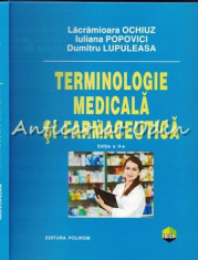 Terminologie Medicala Si Farmaceutica - Iuliana Popovici foto
