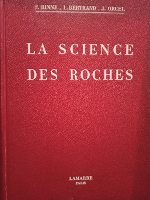 F. Rinne - La science des roches (1959)