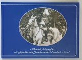 ALBUMUL FOTOGRAFIC AL OFITERILOR DIN JANDARMERIA ROMANA , editie coordonata de ROBERT IULIAN VITA , 2014 *EXEMPLAR LEGAT INVERS