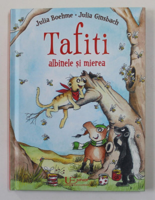 TAFITI , ALBINELE SI MIEREA de JULIA BOEHME , ilustratii de JULIA GINSBACH , 2020 foto