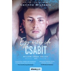 Egy &eacute;rz&eacute;s ide cs&aacute;b&iacute;t - Corinne Michaels