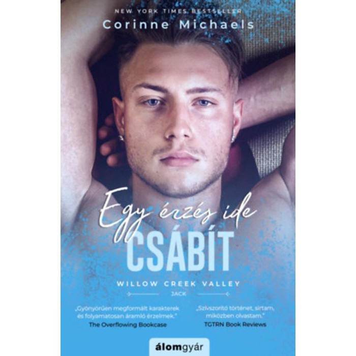 Egy &eacute;rz&eacute;s ide cs&aacute;b&iacute;t - Corinne Michaels