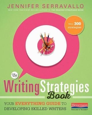 The Writing Strategies Book: Your Everything Guide to Developing Skilled Writers foto