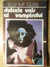 DULCELE VALS AL VAMPIRULUI-ELLY MC GUISE foto