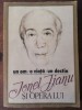 Ionel Jianu si Opera Lui - Biografie, Memorii (Roza Vinturilor, 1991, 365 pag)