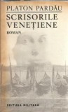 Scrisorile venetiene - Platon Pardau