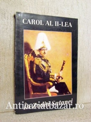 In zodia satanei - Regele Carol al II-lea foto