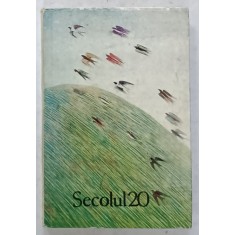 SECOLUL 20 , REVISTA DE SINTEZA EDITATA DE UNIUNEA SCRIITORILOR DIN R.S.R. , NR. 304 -305 -306 , SUBIECT : INTALNIRI CU ISTORIA , 1981