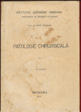 Marin Moldovan &quot;Patologie Chirurgicala&quot; Vol. I - UZ INTERN, Timisoara, 1971