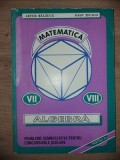 Algebra clasele 7-8 (part. III) - Artur Balauca, Ioan Ticalo