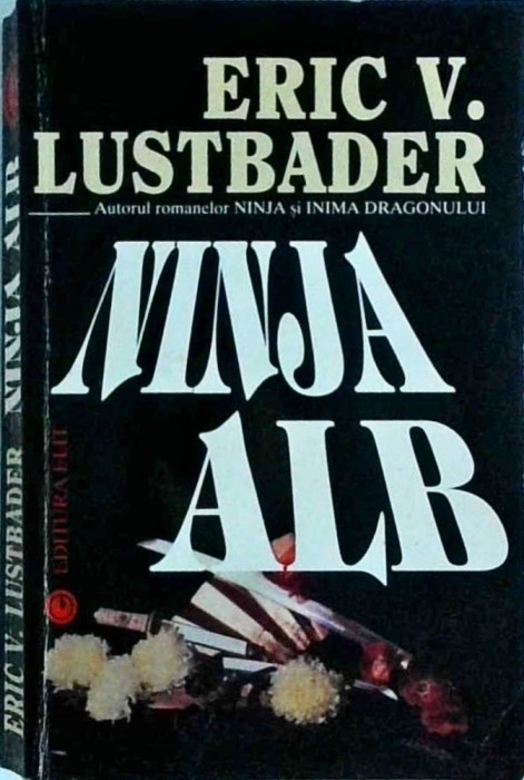 Eric van Lustbader - Ninja alb