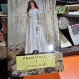 Femeia in alb - Wilkie Collins