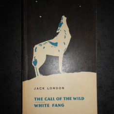 JACK LONDON - THE CALL OF THE WILD. WHITE FANG (limba engleza)