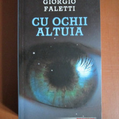 Giorgio Faletti - Cu ochii altuia