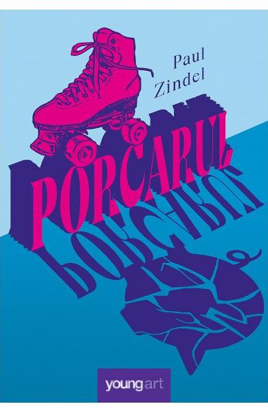 Porcarul, Paul Zindel - Editura Art