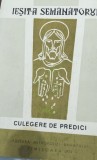 IESIT-A SEMANATORUL Predici la duminicile si praznicile de peste an pentru practica omiletica AUTOGRAF NICOLAE CORNEANU