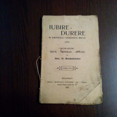 IUBIRE-DURERE M. EMINESCU-VERONICA MICLE - Nic. V. Baboeanu - 1912, 80 p.