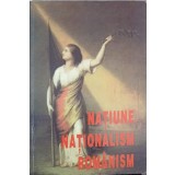 NATIUNE. NATIONALISM. ROMANISM-G.D. ISCRU-145035