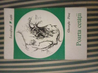 Gheorghe Pitut Poarta cetatii, volum de debut, ed. ptinceps foto