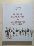 Lucreția Tița; Gheorghe N. Tița (dedicație) - Vechimea modernității sau modernitatea celor vechi? Studii de folclor...