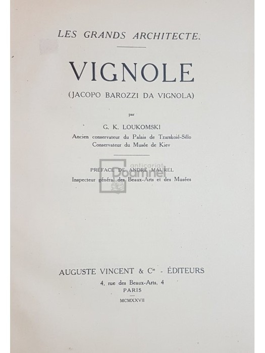 G. K. Loukomski - Vignole (Editia: 1927)