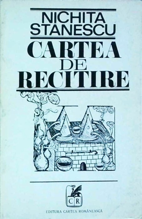 Nichita Stanescu - Cartea de recitire