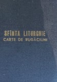 SFANTA LITURGHIE CARTE DE RUGACIUNI