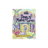 12 Days of Mardi Gras