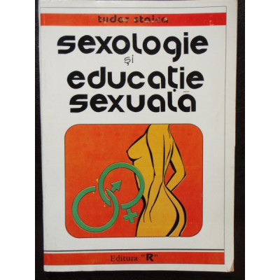 SEXOLOGIE SI EDUCATIE SEXUALA - TUDOR STOICA foto
