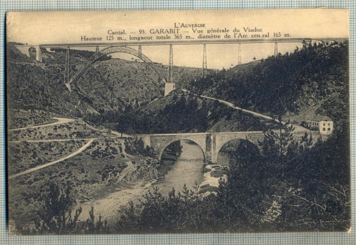 AD 534 C. P. VECHE -L&#039;AUVERGNE- CANTAL -GARABIT -VUE GENERALE DU VIADUC -FRANTA