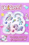 Carte cu activitati si abtibilduri 3D: Unicorni