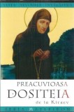 Cumpara ieftin Carte Preacuvioasa Dositeia de la Kitaev, Spiritualitate si Religie, Editura Cartea Ortodoxa 2007, Brosata, 96 pagini