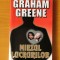 Graham Greene - Miezul lucrurilor