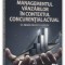 Managementul v&acirc;nzărilor &icirc;n contextul concurenţial actual : un demers teoretic şi aplicativ