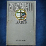 Cumpara ieftin NORMALISTII - B. JORDAN