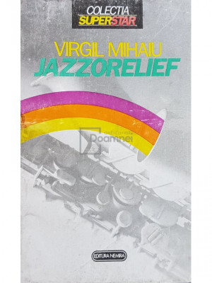 Virgil Mihaiu - Jazzorelief (editia 1993) foto