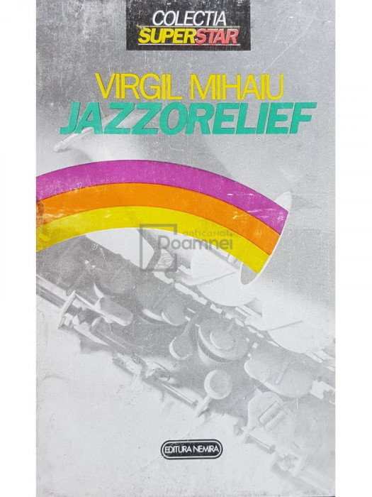 Virgil Mihaiu - Jazzorelief (editia 1993)