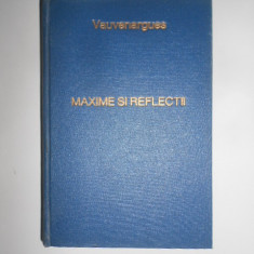 Vauvenargues - Maxime si reflectii (1973, editie cartonata)