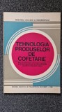 TEHNOLOGIA PRODUSELOR DE COFETARIE. Manual clasa a X-a - Ana Chirvasuta